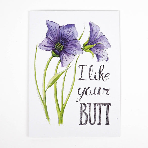 I Like Your Butt Card