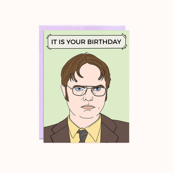 Dwight Birthday | Birthday Card