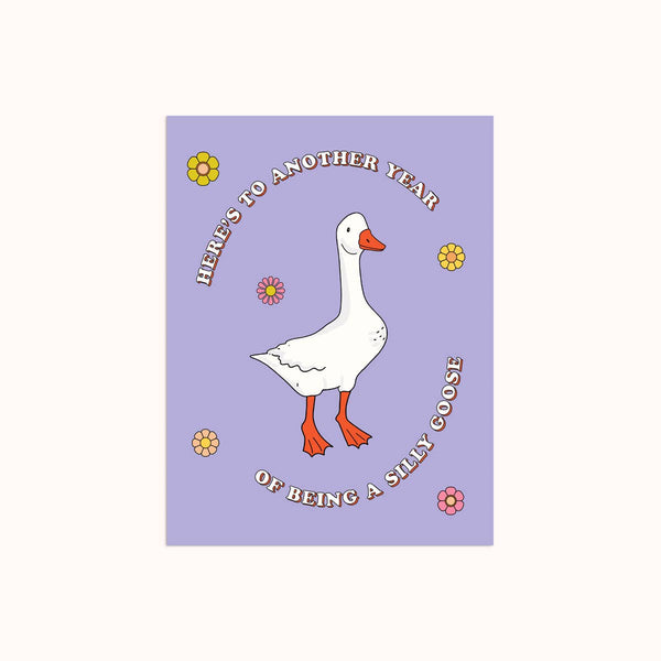 Silly Goose | Birthday Card