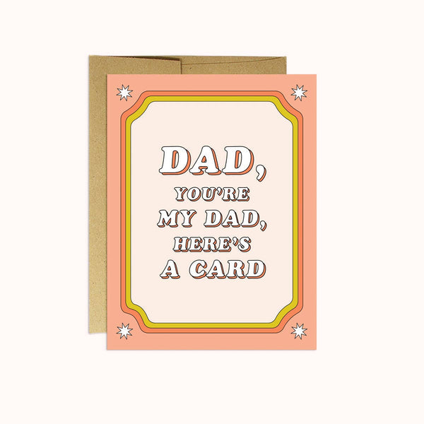 No-Nonsense Dad  | Father's Day Card