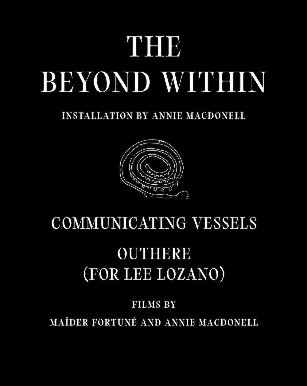 The Beyond Within: Annie MacDonell and Maïder Fortuné