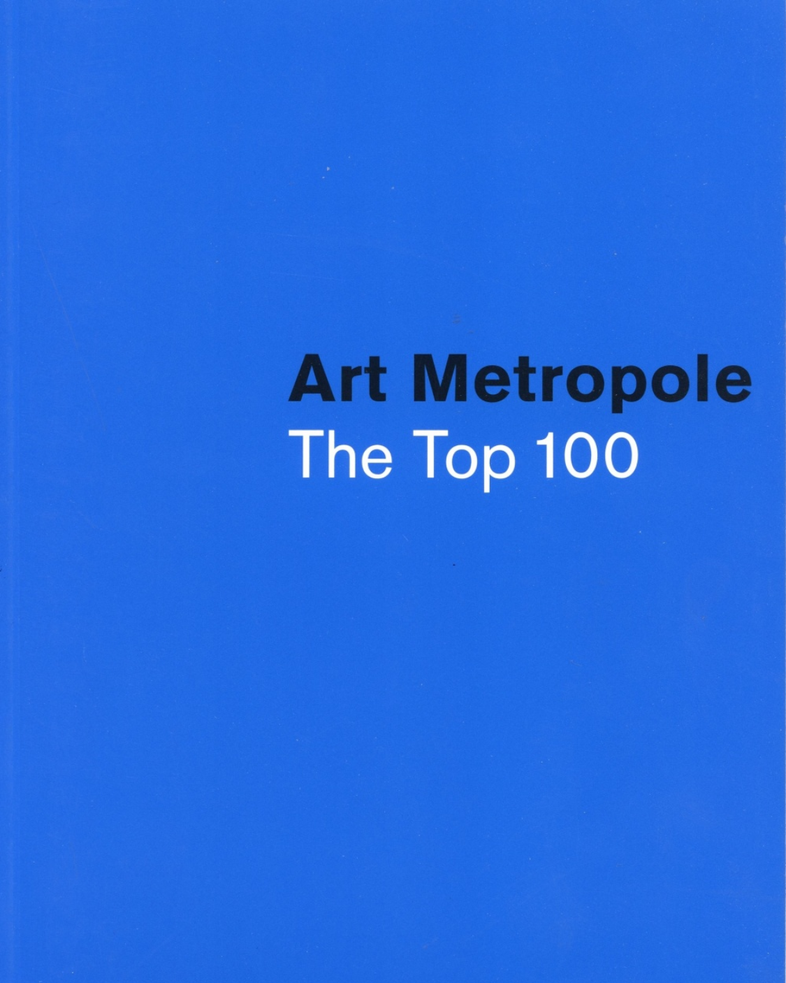 Art Metropole: The Top 100 by the National Gallery of Canada