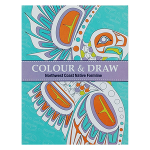 Native Northwest Colour & Draw: Northwest Coast Native Formline