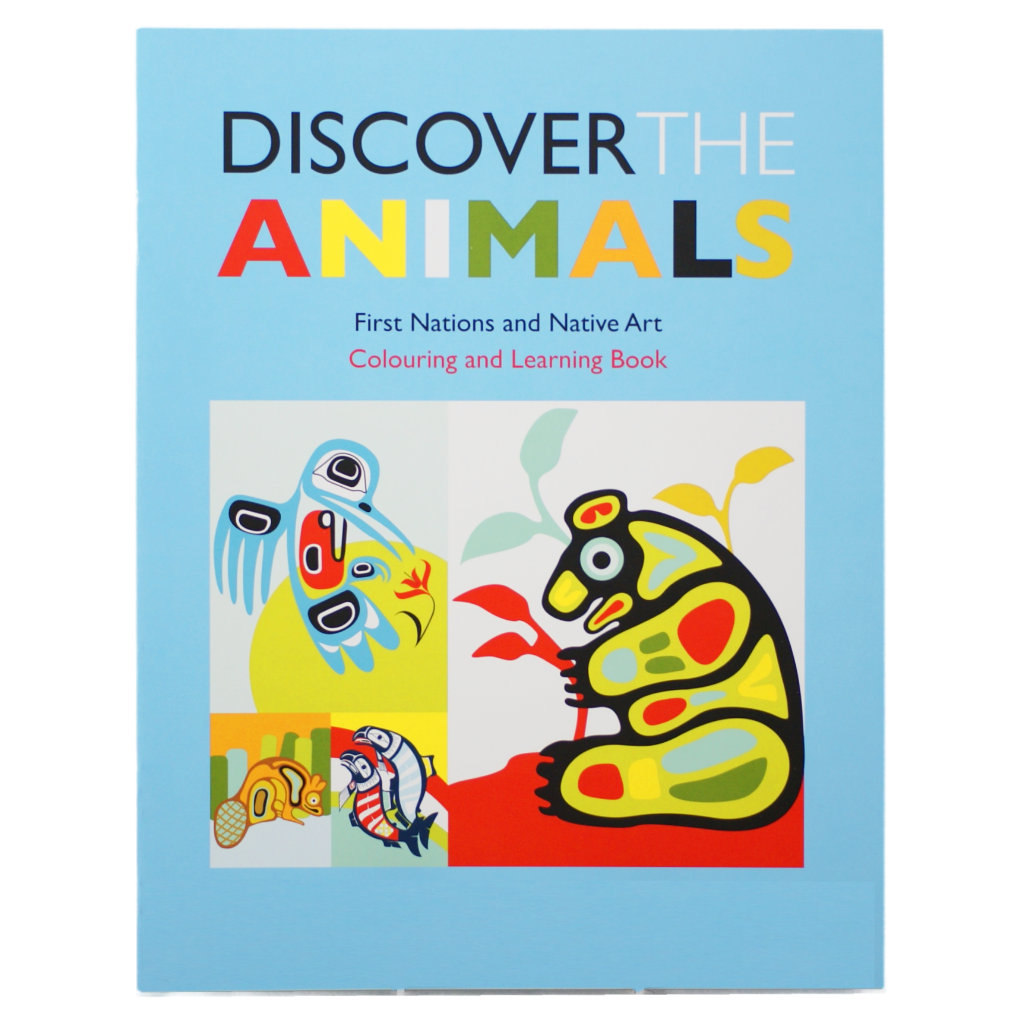 Native Northwest Discover the Animals Colouring Book