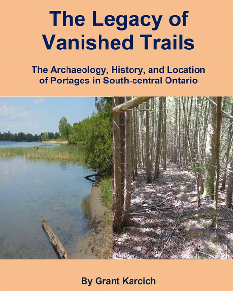 Grant Karcich The Legacy of Vanished Trails