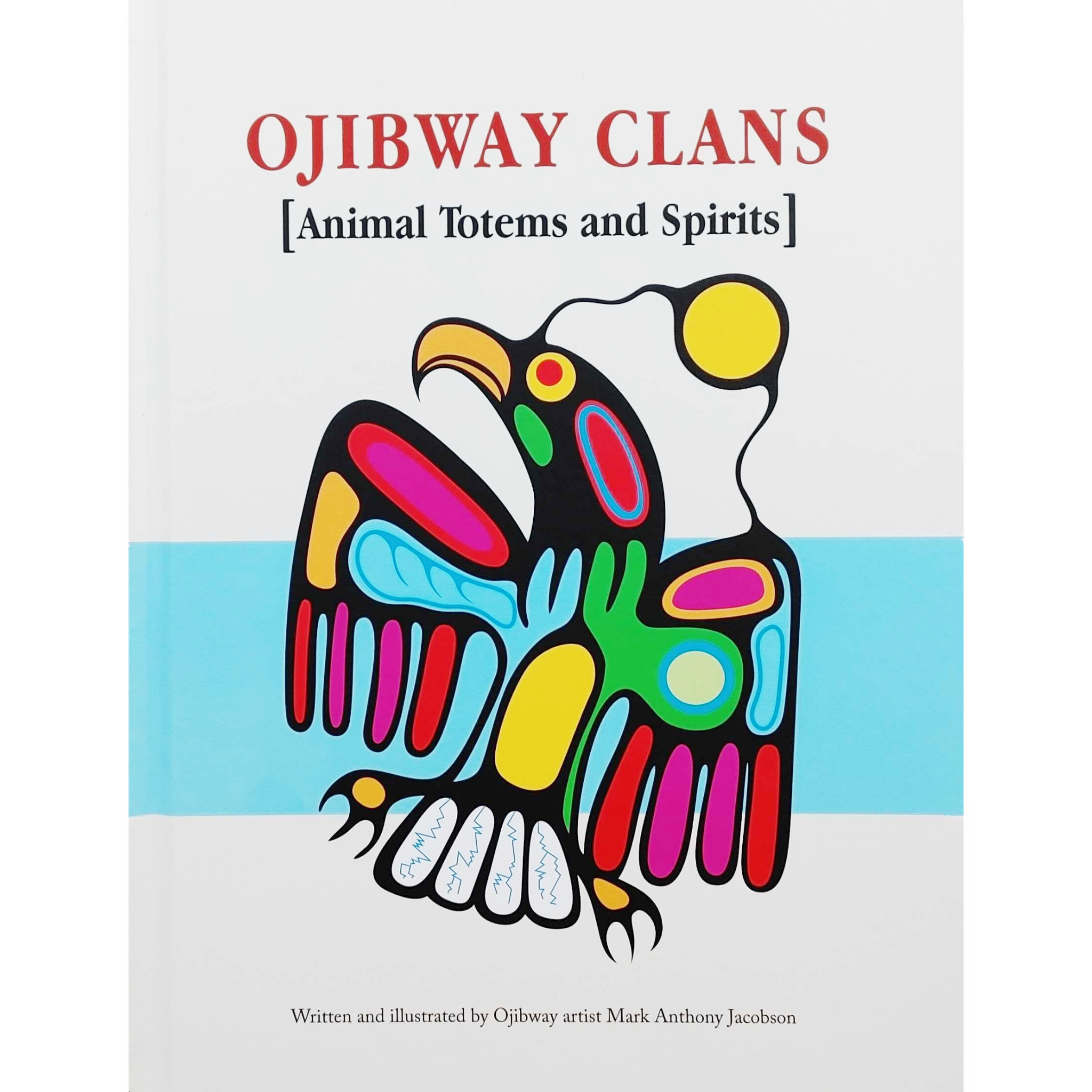 Native Northwest Ojibway Clans - Animal Totems and Spirits