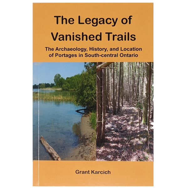 Grant Karcich The Legacy of Vanished Trails